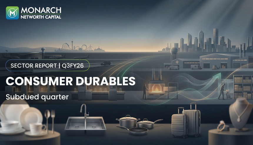 Consumer Durables Sector Report - Subdued quarter | Q3FY26