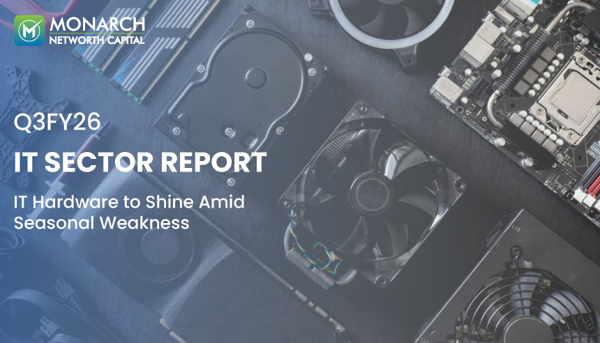 Q3FY26 IT Sector Report - IT Hardware to Shine Amid Seasonal Weakness