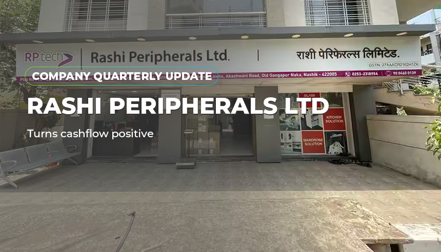 Rashi Peripherals Ltd – Turns cashflow positive
