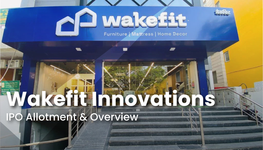 Wakefit Innovations - Allotment Status, Dates, Price Band & Details | MNCL Research