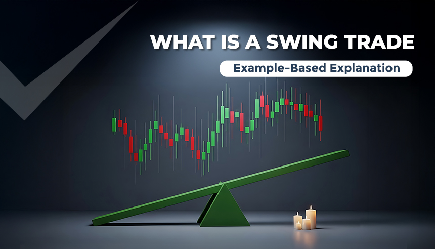 What Is a Swing Trade? Strategies, Examples & Day Trading Differences